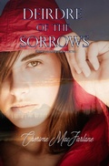 Cover: Deirdre of the Sorrows - Cherime MacFarlane