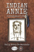 Cover: Indian Annie - Inks and Bindings, LLC