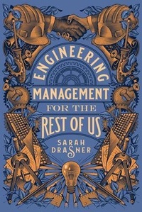 Enlarge image Cover: Engineering Management for the Rest of Us - Skill Recordings Inc