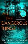 Cover: All the Dangerous Things - HarperCollins
