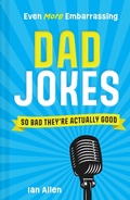 Cover: Even More Embarrassing Dad Jokes - Pavilion