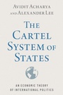 Cover: The Cartel System of States - Oxford University Press Inc