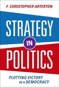 Enlarge image Cover: Strategy in Politics - Oxford University Press Inc
