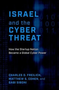 Abbildung von: Israel and the Cyber Threat - Oxford University Press Inc