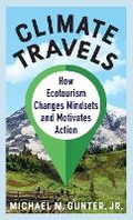Cover: Climate Travels - Columbia University Press
