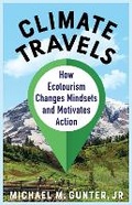 Cover: Climate Travels - Columbia University Press