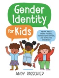 Cover: Gender Identity for Kids - Little, Brown Books for Young Readers