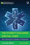 Cover: The Student Paramedic Survival Guide: Your Journey from Student to Paramedic, 2e - Open University Press