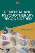 Cover: Dementia and Psychotherapy Reconsidered - Open University Press