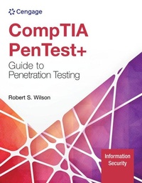 Abbildung von: CompTIA PenTest+ Guide to Penetration Testing - Course Technology Inc