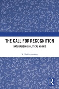 Cover: The Call for Recognition - Routledge India