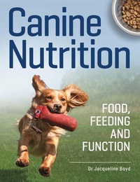 Abbildung von: Canine Nutrition - The Crowood Press Ltd