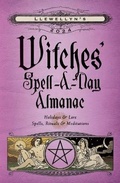 Cover: Llewellyn's 2024 Witches' Spell-A-Day Almanac - Llewellyn Publications,U.S.
