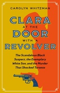 Cover: Clara at the Door with a Revolver - University of British Columbia Press