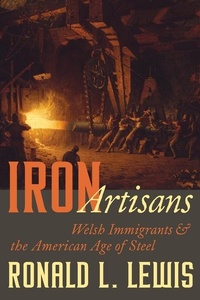 Enlarge image Cover: Iron Artisans - University of Pittsburgh Press