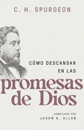 Cover: Como Descansar En Las Promesas de Dios (Spurgeon on Resting in the Promises of God) - Portavoz