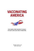 Cover: Vaccinating America - American Public Health Association