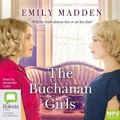 Cover: The Buchanan Girls - Bolinda Audio Books