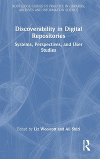 Abbildung von: Discoverability in Digital Repositories - Routledge