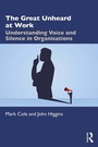 Cover: The Great Unheard at Work - Routledge