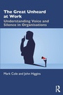 Cover: The Great Unheard at Work - Routledge