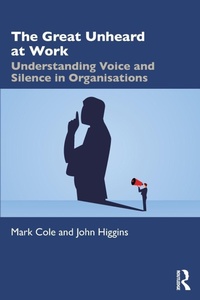 Enlarge image Cover: The Great Unheard at Work - Routledge