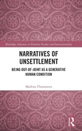 Cover: Narratives of Unsettlement - Routledge