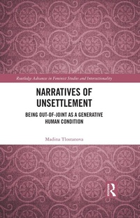 Abbildung von: Narratives of Unsettlement - Routledge