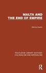 Cover: Malta and the End of Empire - Routledge