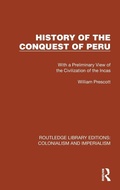Cover: History of the Conquest of Peru - Routledge