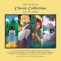 Enlarge image Cover: The Ultimate Classic Collection for Children - Design Sound Productions