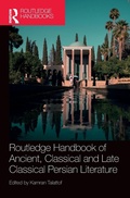 Cover: Routledge Handbook of Ancient, Classical and Late Classical Persian Literature - Routledge
