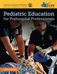 Abbildung von: Italian: Pediatric Education for Prehospital Professionals (PEPP) - Jones and Bartlett Publishers, Inc