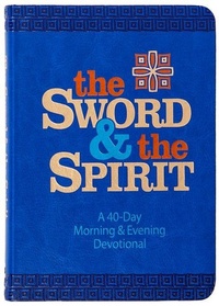 Enlarge image Cover: The Sword and the Spirit - BroadStreet Publishing