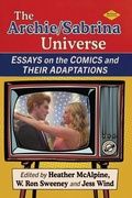 Cover: The Archie/Sabrina Universe - McFarland & Co Inc