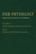 Cover: The Physiology of Developing Fish: Viviparity and Posthatching Juveniles - Academic Press