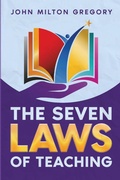 Cover: The Seven Laws of Teaching - Cedar Lake Classics