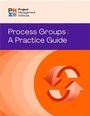 Cover: Process Groups: A Practice Guide - Project Management Institute
