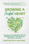 Cover: Growing a Joyful Heart - AMG Publishers