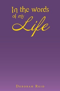 Enlarge image Cover: In the Words of My Life - Xlibris Us