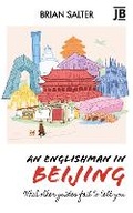 Cover: An Englishman in Beijing - Journey Books