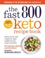 Cover: The Fast 800 Keto Recipe Book - Short Books Ltd