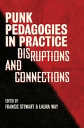 Cover: Punk Pedagogies in Practice - Intellect Books