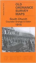 Cover: South Church, Coundon Grange & Eldon 1915 - Alan Godfrey Maps