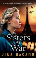 Cover: Sisters at War - Boldwood Books Ltd