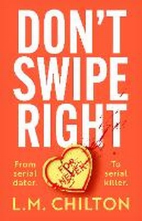 Enlarge image Cover: Don't Swipe Right - Head of Zeus -- an Aries Book