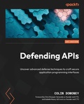 Cover: Defending APIs - Packt Publishing