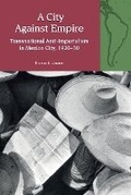 Cover: A City Against Empire - Liverpool University Press