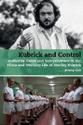 Cover: Kubrick and Control - Liverpool University Press