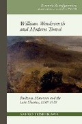 Cover: William Wordsworth and Modern Travel - Liverpool University Press